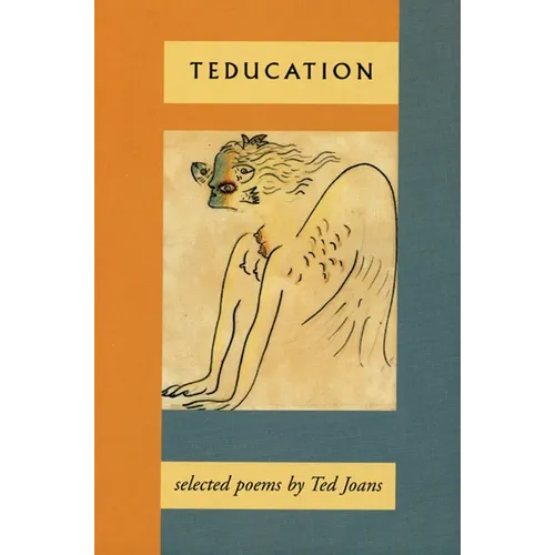 Teducation: Selected Poems