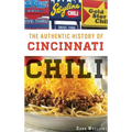 The Authentic History of Cincinnati Chili