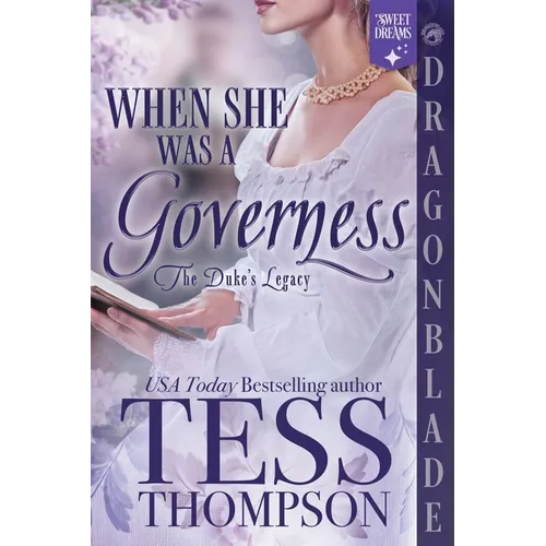 When She Was a Governess: A Regency Historical Romance
