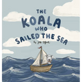 The Koala Who Sailed the Sea