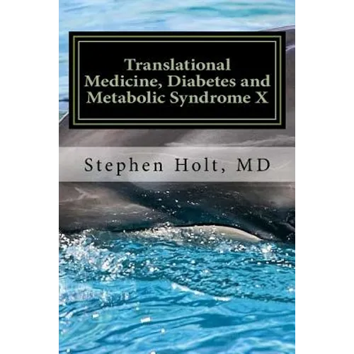 Translational Medicine, Diabetes and Metabolic Syndrome X