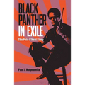 Black Panther in Exile: The Pete O'Neal Story