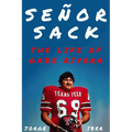 Señor Sack: The Life of Gabe Rivera