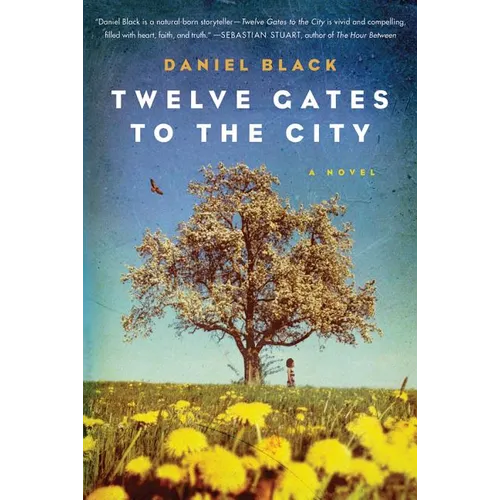 Twelve Gates to the City