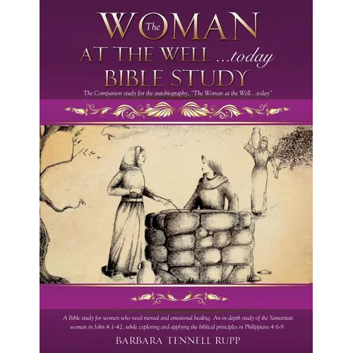 The Woman at the Well...today Bible Study