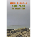 Cailleach: The Hag of Beara