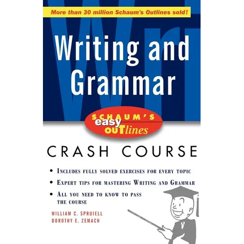 Schaum's Easy Outline of Writing and Grammar