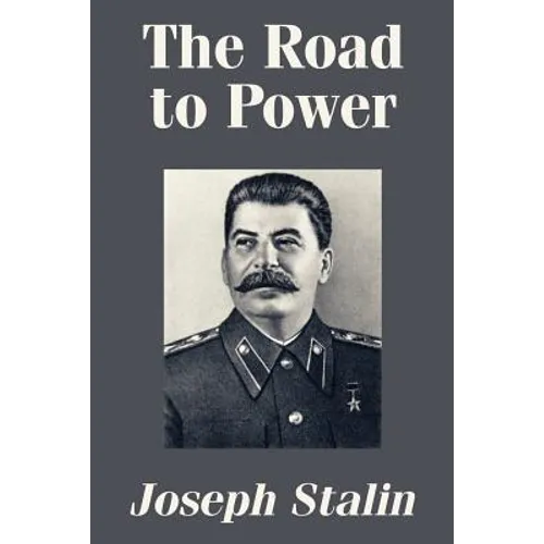 The Road to Power