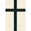 Mere Christendom