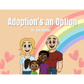 Adoption's an Option