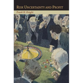 Risk Uncertainty and Profit