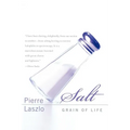 Salt: Grain of Life