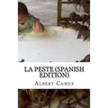 La Peste (Spanish Edition)
