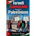 Israeli Genocide Against Palestinians
