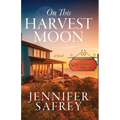 On This Harvest Moon: A Moonrise Inn Novel