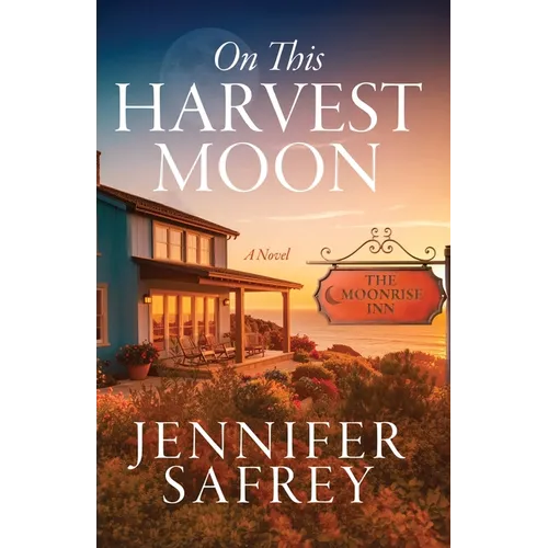 On This Harvest Moon: A Moonrise Inn Novel