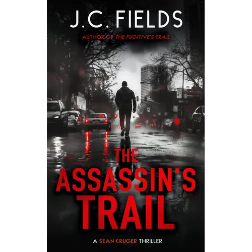 The Assassin's Trail: An FBI Mystery Thriller