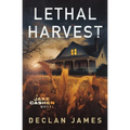 Lethal Harvest