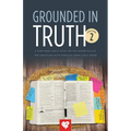 Grounded In Truth: Volume 2