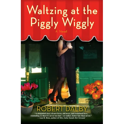 Waltzing at the Piggly Wiggly