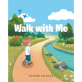 Walk with Me