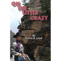 On the Little Crazy