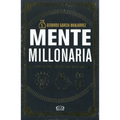 Mente millonaria: Construye tu propio imperio