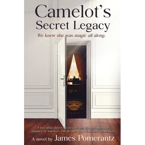 Camelot's Secret Legacy