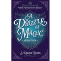 A Drizzle of Magic: A Cozy Fantasy Mystery