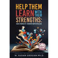 Help Them Learn with their Strengths: Case studies of students with Dyslexia
