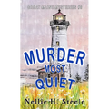 Murder Most Quiet