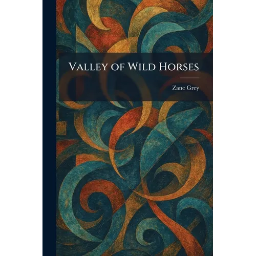 Valley of Wild Horses