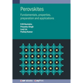 Perovskites: Fundamentals, properties, preparation and applications