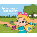 The Wise Butterfly