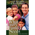 What Every Family Needs