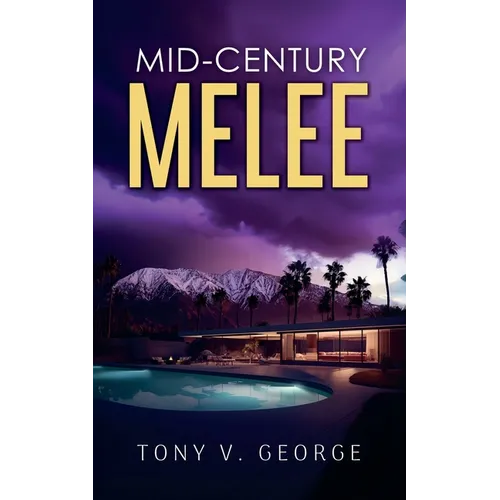 Mid-Century Melee