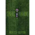 Generic Husband: Poems