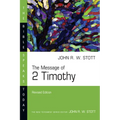 The Message of 2 Timothy
