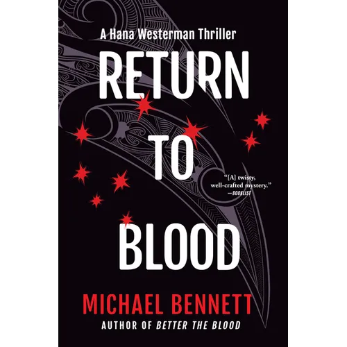 Return to Blood: A Hana Westerman Thriller