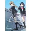 Adachi and Shimamura, Vol. 1 (Manga): Volume 1
