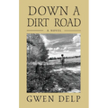 Down a Dirt Road