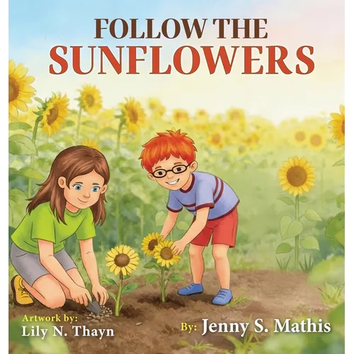 Follow The Sunflowers