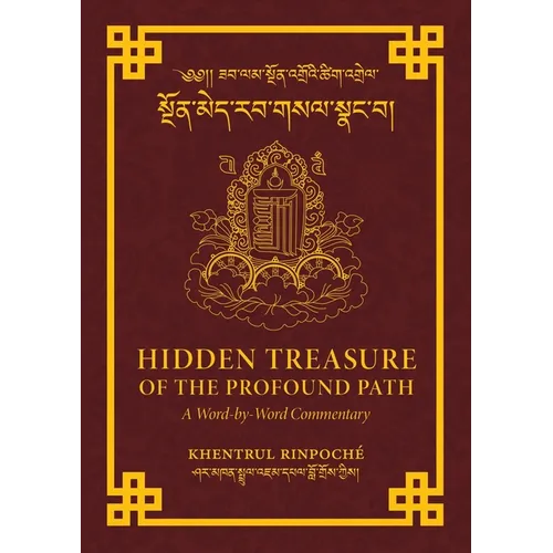 Hidden Treasure of the Profound Path