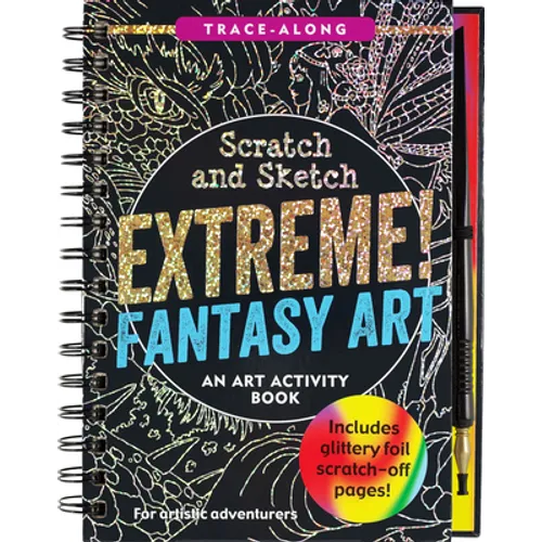 Scratch & Sketch Extreme Fantasy Art (Trace Along)