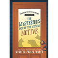 The Mysterious Case of the Missing Motive