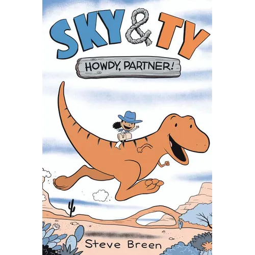 Sky & Ty 1: Howdy, Partner!