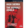 High Sierra / The Asphalt Jungle
