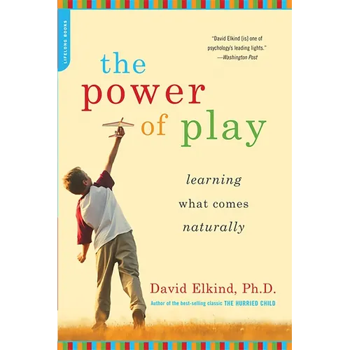 The Power of Play: Learning What Comes Naturally