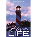 A Way of Life: Annotated