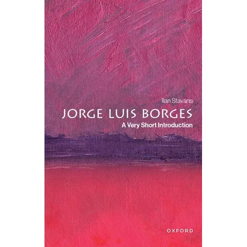 Jorge Luis Borges: A Very Short Introduction